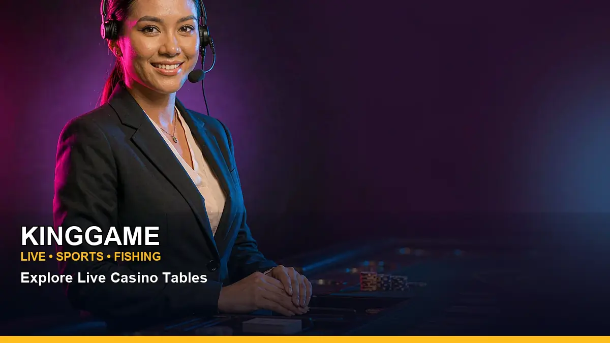 KINGGAME high-energy live casino table games in a portrait right space layout for Philippine players